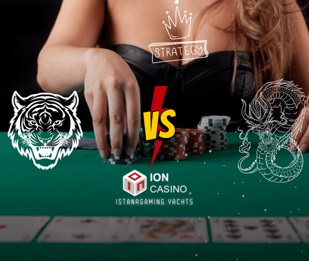 Strategi Menang Dragon Tiger Ion Casino